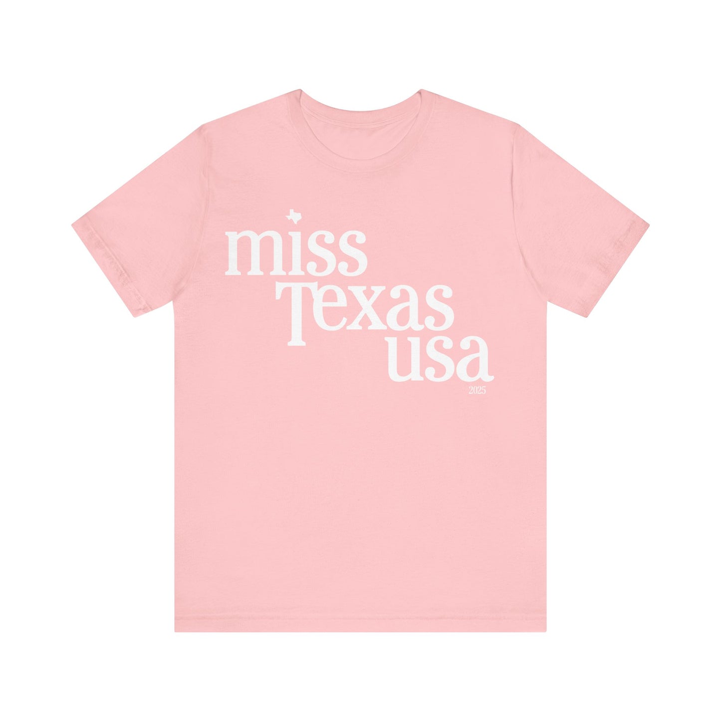 2025 Official Pageant T-shirt - Miss Texas USA (Don't Mess with Texas)