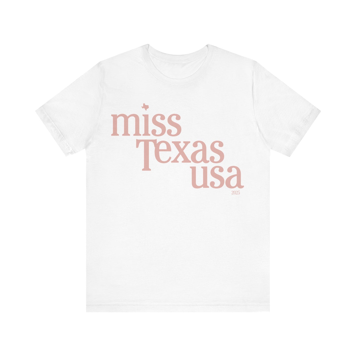 2025 Official Pageant T-shirt - Miss Texas USA (Don't Mess with Texas)