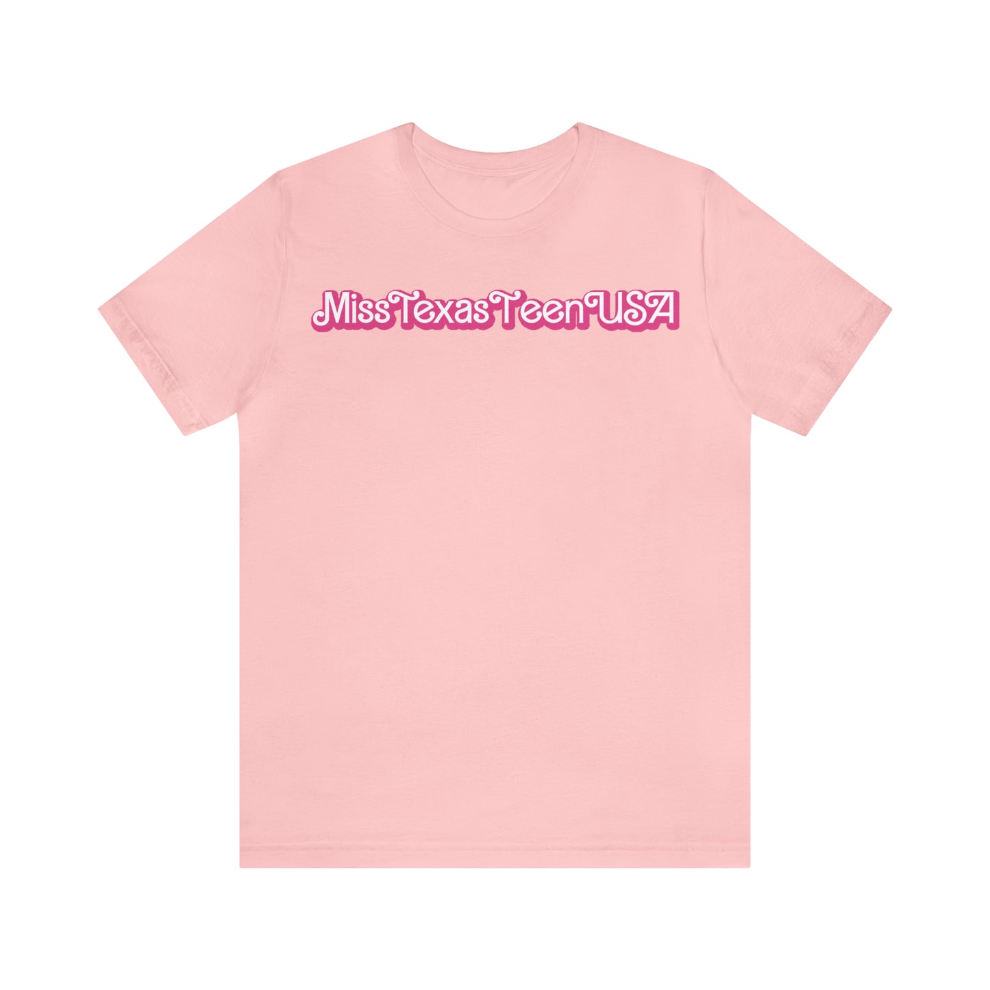 Barbie Inspired T-shirt - Miss Texas Teen USA