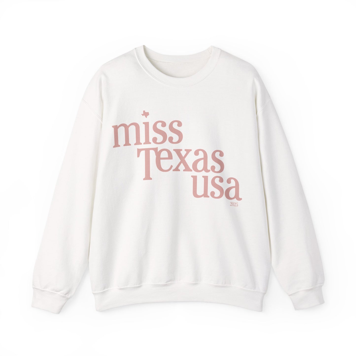 2025 Official Pageant Sweatshirt - Miss Texas USA (Don't Mess with Texas)