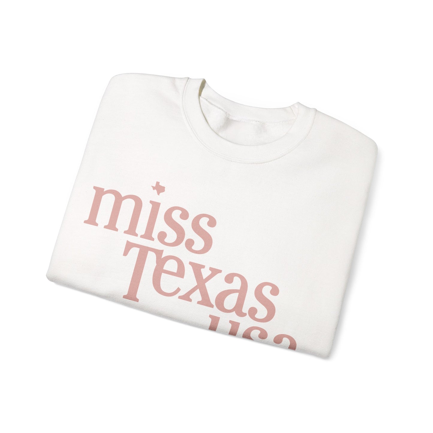 2025 Official Pageant Sweatshirt - Miss Texas USA (Don't Mess with Texas)